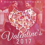 Romantic Anthems - Valentine's 2017 - Shilpa Rao Song Download